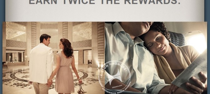Hilton Hhonors Earn 2X points -Stay During 1 May to 31 July 2014