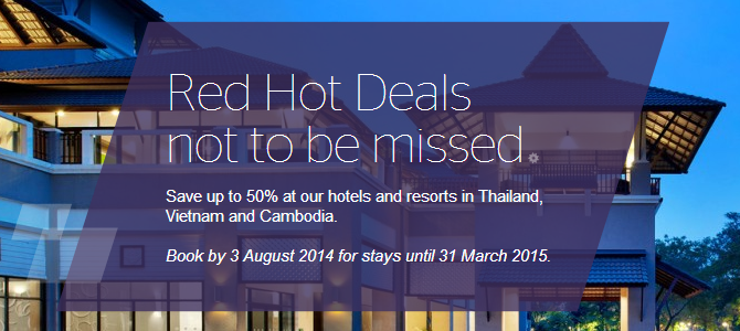 Starwood Red Hot Deals Promotion: Up to 50% off for participate Hotels in Thailand, Cambodia & Vietnam