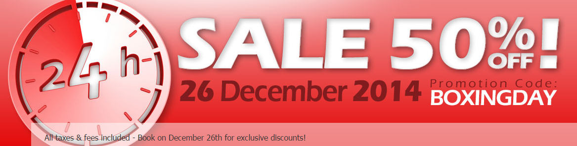 24 HOUR SALE  26 December 2014 BOXING DAY