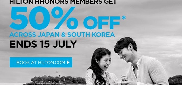 Hilton 50% off for hotels in Japan , Korea and Guam – Book by July 15