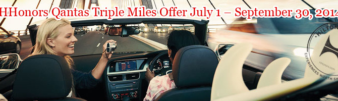 Hilton HHonors Qantas Triple Miles Offer July 1 – September 30, 2014