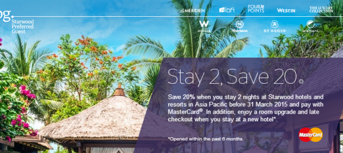 Starwood Promo: Stay 2 nights and save 20% off in Asia-Pac with MasterCard