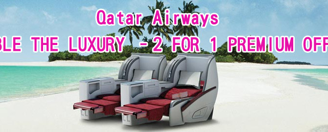 Qatar Airways buy 1 business class ticket get 1 free