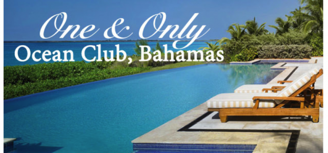 One&Only Bahamas Ocean Club Black Friday special offer: Stay 4 Nights for the Price of 3