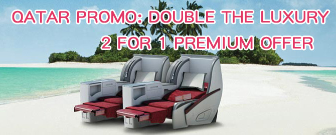Qatar Airways business class ticket Promo: Buy 1 get 1 free