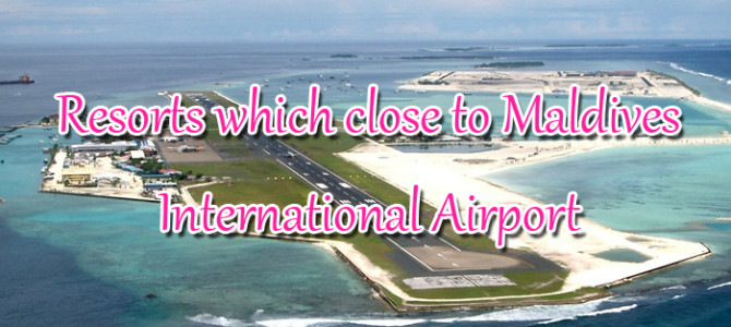 Maldives Hotels and Resorts which close to Maldives International Airport and take less than 1 hour transfer – 4
