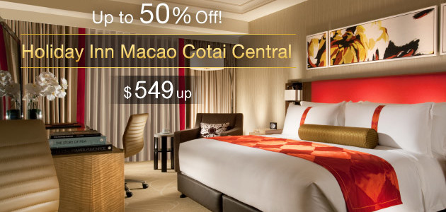 Macau Holiday Inn Cotai Central Half Price – Rate from HK$549. Book by January 24